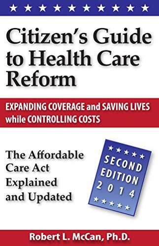 Citizens Guide To Health Care Reform 2nd Edition By Robert L Mccan